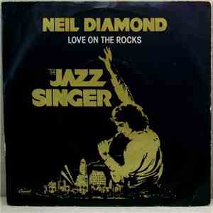 Neil Diamond - Love On The Rocks