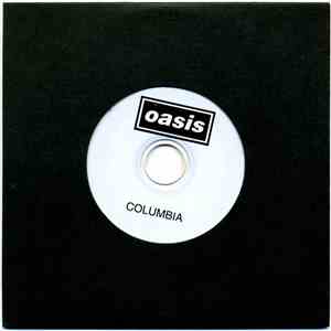 Oasis - Columbia