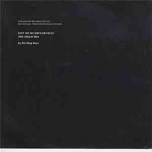 Pet Shop Boys - Left To My Own Devices