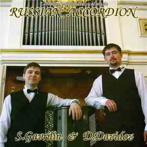S. Gavrilin & D. Davidov - Russian Accordion