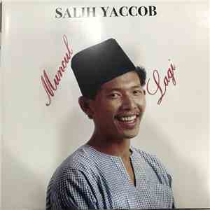 Salih Yaacob - Muncul Lagi