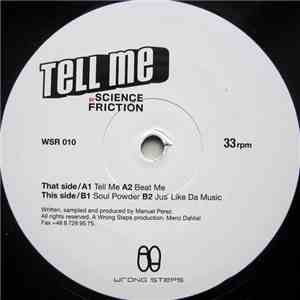 Science Friction - Tell Me
