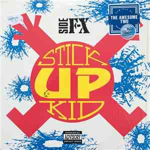 Side F-X - Stick Up Kid