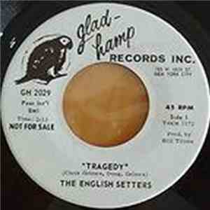 The English Setters - Tragedy / If She's All Right