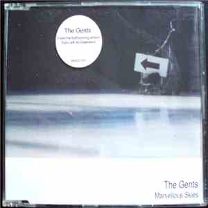 The Gents  - Marvellous Skies