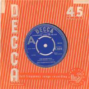The Nashville Teens - The Hard Way / Upside Down