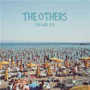 The Others  - Sun And Sea