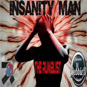 The Rumblist - Insanity Man