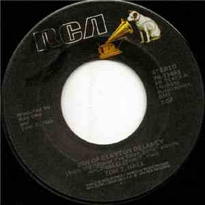Tom T. Hall - Son Of Clayton Delaney / The Great East Broadway Onion Champi ...