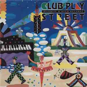 Various - Club Play Street Vol.2