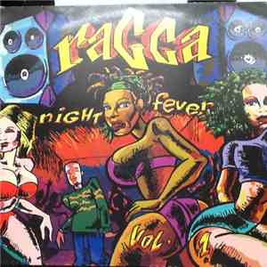 Various - Ragga Night Fever Volume 1
