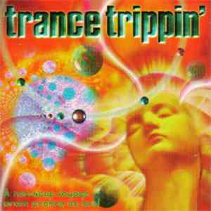 Various - Trance Trippin'