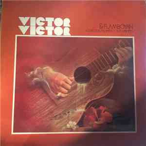 Victor Victor & Flamboyan - Con Sus Flores y Sus Vainas