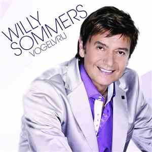 Willy Sommers - Vogelvrij