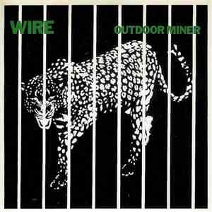 Wire - Outdoor Miner