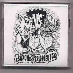 XSaxonX / Crippled Fox - XSaxonX / Crippled Fox