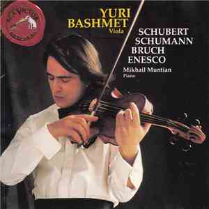 Yuri Bashmet - Schubert-Schumann-Bruch-Enesco