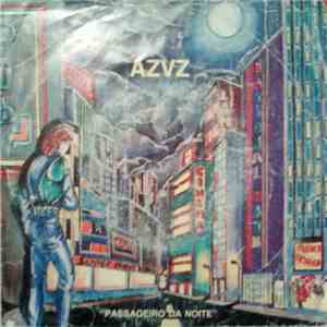 AZVZ - Passageiro Da Noite