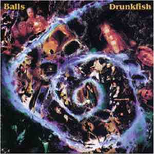 Balls  - Drunkfish