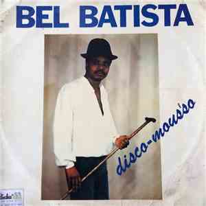 Bel Batista - Disco-Mous'so