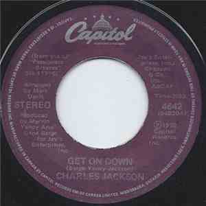 Charles Jackson - Get On Down / The Train