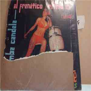 Chico Cervantes - La Sonora Caliente