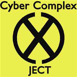 Cyber Complex - Ject