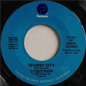 Cybotron - Techno City