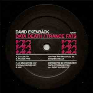 David Ekenbäck - Data Death / Trance Fats