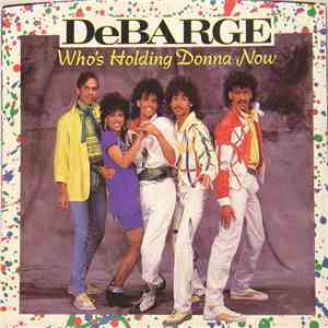 DeBarge - Who's Holding Donna Now