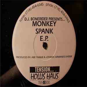 DJ BONERIDER - PRESENTS MONKEY SPANK E.P.