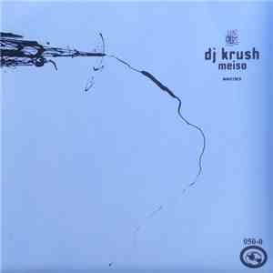 DJ Krush - Meiso