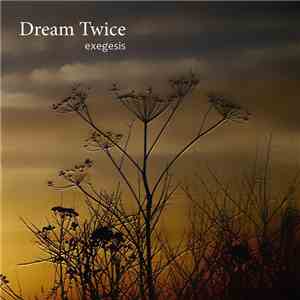Dream Twice - Exegesis