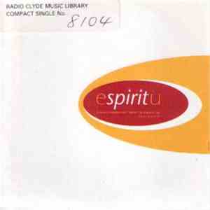 Espiritu - Always Something There To Remind Me