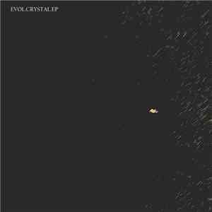 Evol - Crystal