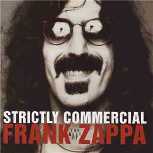 Frank Zappa - Strictly Commercial - The Best Of Frank Zappa