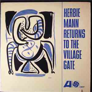 Herbie Mann - Returns to the Village Gate