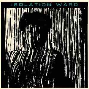 Isolation Ward - Lamina Christus