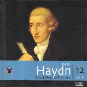 Joseph Haydn, The Royal Philharmonic Orchestra - Joseph Haydn Vol. 1