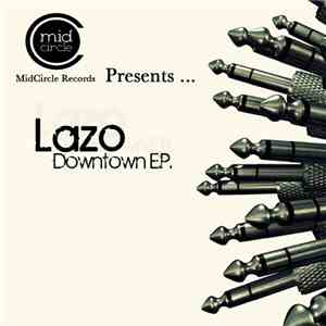 Lazo - Downtown EP