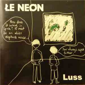Le Neon - Luss