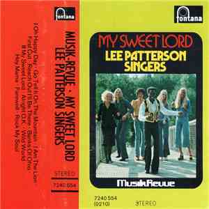 Lee Patterson Singers - My Sweet Lord