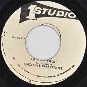 Lincoln Sugar Minott - Is It True