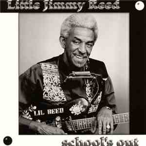 Little Jimmy Reed - School's Out
