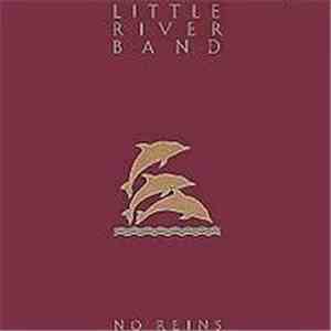 Little River Band - No Reins