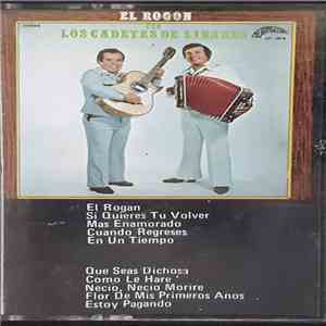 Los Cadetes De Linares - El Rogon