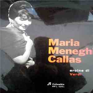 Maria Meneghini Callas, Giuseppe Verdi, Orchestra Philharmonia Di Londra, N ...