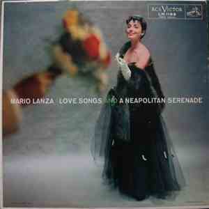 Mario Lanza - Love Songs & A Neapolitan Serenade