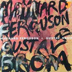 Maynard Ferguson + Gustav Brom - Maynard Ferguson + Gustav Brom