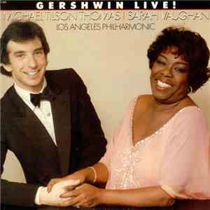 Michael Tilson Thomas, Sarah Vaughan, Los Angeles Philharmonic - Gershwin Live!